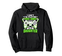 No puedo estoy jugando videojuegos con mi hija Gamer Dad Sudadera con Capucha