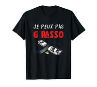 No Puedo G Rasso Humor Piloto Reunión de Coches Camiseta