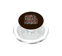 No Puedo Gente Hoy pueblé Ayer Dicho Antisocial PopSockets PopGrip para MagSafe
