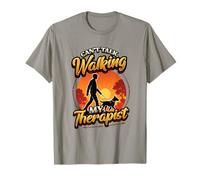No puedo hablar caminando a mi terapeuta Paseando perro Camiseta