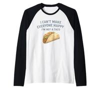 No Puedo Hacer Felices a Todos No Soy un Taco Camiseta Manga Raglan