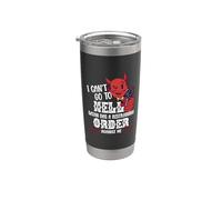 No puedo ir al infierno. Satanás tiene una orden de restricción contra mí Vaso térmico de acero inoxidable de doble pared