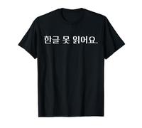 No Puedo Leer Hangul Linda Palabra Coreana Divertida Camiseta gráfica económica