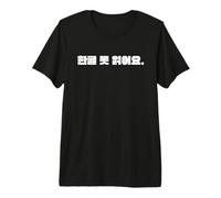 No Puedo Leer Hangul Linda y Divertida Escritura Coreana Camiseta Premium