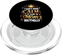 No Puedo Mantener la Calma, es la celebración del cumpleaños de mi Madre, la Familia PopSockets PopGrip para MagSafe