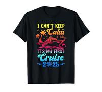 No puedo mantener la calma Es mi primer crucero 2025 Camiseta