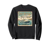 No Puedo Mantener la Calma Es mi Primer Crucero Sudadera