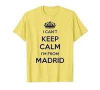 No Puedo Mantener la Calma, Soy de la Ciudad de Madrid Camiseta, Hombre, Limón, XL