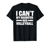 No Puedo mi Hija Tiene Voleibol Camiseta gráfica económica, Hombre, Negro, L