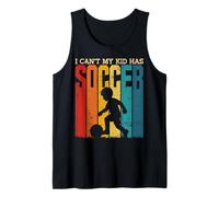 No puedo mi hijo tiene fútbol Camiseta sin Mangas