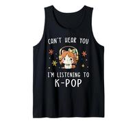 No Puedo oírte Estoy Escuchando K-Pop Kawaii KPOP Lover Camiseta sin Mangas