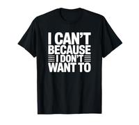 No Puedo Porque no Quiero Camiseta