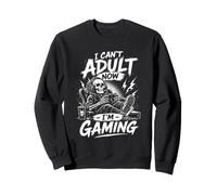 No Puedo ser Adulto Ahora Estoy Jugando Sudadera