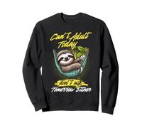 No Puedo ser Adulto Hoy no le preguntes Perezoso Sarcasmo Humor Sarcástico Sudadera