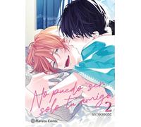 No puedo ser solo tu amigo nº 02/03: 2 (Manga Boys Love)