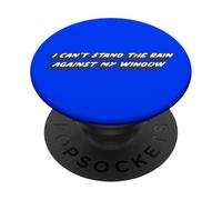 No Puedo soportar la Lluvia contra mi Ventana | Timeless Song PopSockets PopGrip Adhesivo