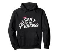 No Puedo, Soy la Princesa Sudadera con Capucha