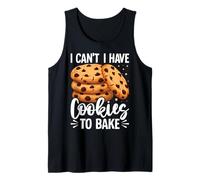 No Puedo Tener Galletas para Hornear Camiseta sin Mangas