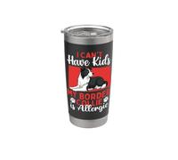 No puedo tener hijos, mi Border Collie es alérgico - Dog Mom Vaso térmico de acero inoxidable de doble pared