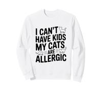 No Puedo Tener Hijos, mis Gatos Son alérgicos, Divertido Amante de los Gatos Sudadera