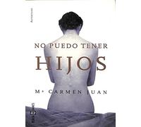 No Puedo Tener Hijos (Mujer Tenias Gue Ser)