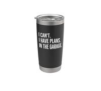 No puedo tener planes en el garaje Funny Car Mechanic Repair Vaso térmico de acero inoxidable de doble pared
