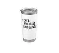 No puedo tener planes en el garaje Funny Car Mechanic Repair Vaso térmico de acero inoxidable de doble pared