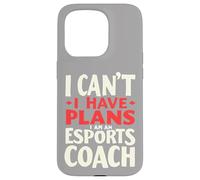 No puedo tener planes Soy un entrenador de deportes electrónicos, entrenador de juegos Carcasa para iPhone 15 Pro
