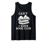 No puedo. Tengo Club de Libros Divertidos Lectura Amantes Lectores Libros Camiseta sin Mangas