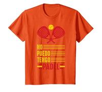 No Puedo Tengo Padel Raqueta De Pádel Padelista Divertida Camiseta, Niños, Naranja, 6 años