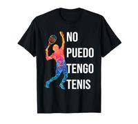 No Puedo Tengo Tenis Entrenador Tenista Jugador De Tenis Camiseta