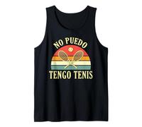 No Puedo Tengo Tenis Entrenador Tenista Jugador De Tenis Camiseta sin Mangas