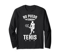 No Puedo Tengo Tenis Entrenador Tenista Jugador De Tenis Manga Larga