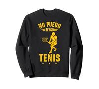 No Puedo Tengo Tenis Entrenador Tenista Jugador De Tenis Sudadera
