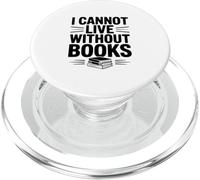 No Puedo Vivir sin Libros, Amante de los Libros literarios PopSockets PopGrip para MagSafe