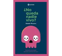 ¿NO QUEDA NADIE VIVO? | Shiro Maeda