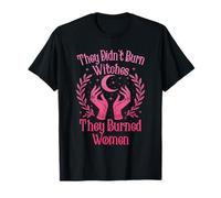 No quemaron Brujas Mujeres Feminismo Feminista Bruja Camiseta
