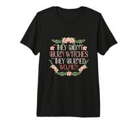 No quemaron Brujas, quemaron a Mujeres Brujas Feministas Camiseta Premium