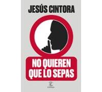 No Quieren Que Lo Sepas
