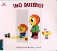 ¡No quiero!: 10 (Soy mayor)