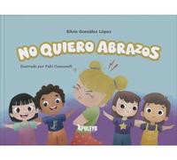 No quiero abrazos