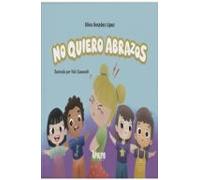 No Quiero Abrazos