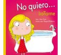 No Quiero Bañarme
