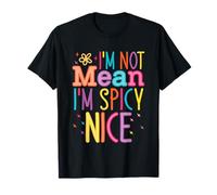 No quiero decir que sea picante Buena cita Camiseta