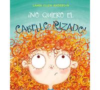 No Quiero El Cabello Rizado! (PICARONA)