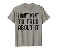 No Quiero Hablar de eso Camiseta