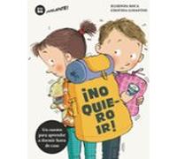 ¡no Quiero Ir!