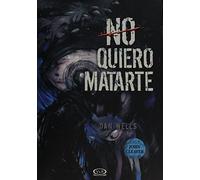 No quiero matarte / I Don't Want to Kill You (John Cleaver Saga)