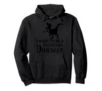 No Quiero ser un Dinosaurio Funny Black Sudadera con Capucha