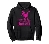 No Quiero ser un Dinosaurio Funny Pink Sudadera con Capucha
